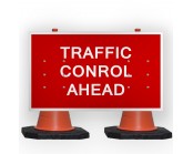Traffic Control Ahead Cone Sign